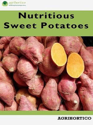 cover image of Nutritious Sweet Potatoes